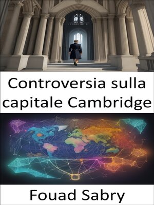 cover image of Controversia sulla capitale Cambridge